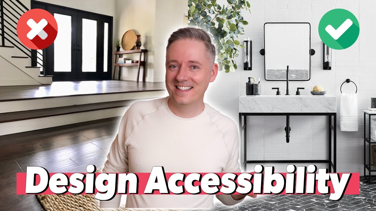 Designing Accessible Homes for Everyone 🏡 Aging in Place & People with Disabilities