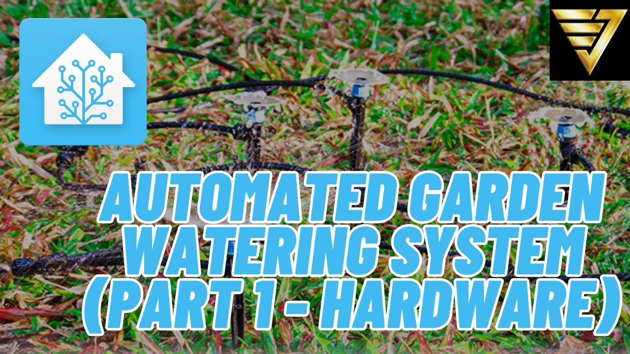 Create your Own Automated Garden Watering System with Home Assistant | #207 (Part 1 - Hardware)