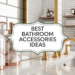 Bathroom accessories: take a look at these details