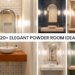 Find how to create an elegant powder room