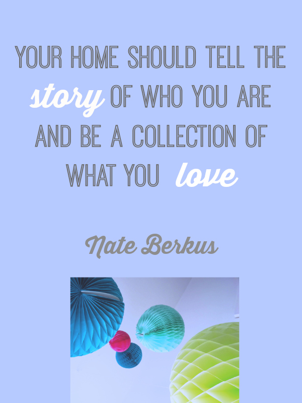 Nate Berkus| design quotes
