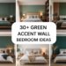 Green Accent Wall Bedroom Ideas for a Welcoming and Relaxation Space