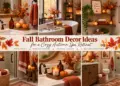 20+ Cozy Fall Bathroom Decor Ideas 29 20+ Cozy Fall Bathroom Decor Ideas