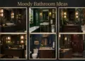 30+ Moody Bathroom Ideas for 2027 34 Collage of Moody Bathroom Ideas
